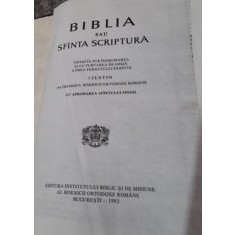 Biblia sau Sfanta Scriptura - 1982 - Tiparita sub indrumarea si cu purtarea de grija a Prea Fericitului Parinte Iustin