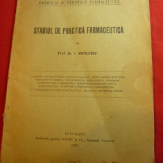 I.Vintilescu - Stagiul de practica Farmaceutica -Ed.1927 Ed.Socec ,57 pag