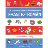 Dictionar ilustrat pentru copii francez-roman