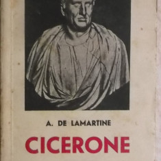 A. de Lamartine - Cicerone, traducere adnotata de N. Porsenna