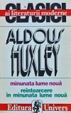 Cumpara ieftin Minunata lume noua. Reintoarcere in minunata lume noua - 1997 - Aldous Huxley ($Z135)