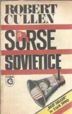 Carte Surse Sovietice Robert Cullen Editura Globus 1991 285 pagini