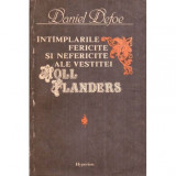 Daniel Defoe - Intamplarile fericite si nefericite ale vestitei Moll Flanders - 119951