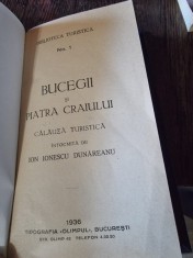 Ion Ionescu Dunareanu - Bucegii si Piatra Craiului, calauza turistica 1936 foto