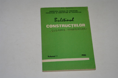 Buletinul constructiilor volumul 7 - 1983 foto