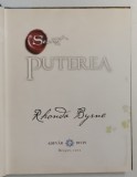 PUTEREA de RHONDA BYRNE 2011 * EDITIE CARTONATA