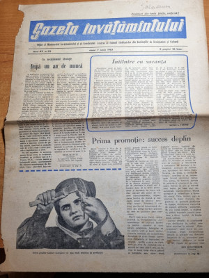 gazeta invatamantului 7 iunie 1963-intalnire cu vacanta foto