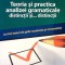 TEORIA SI PRACTICA ANALIZEI GRAMATICALE, DISTINCTII SI... DISTINCTII-G.G. NEAMTU-275949