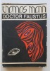 Doctor Faustus - Thomas Mann