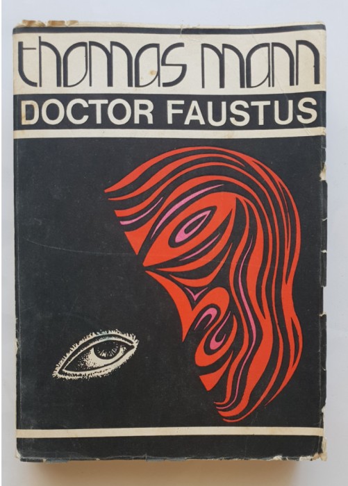 Doctor Faustus - Thomas Mann