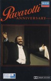 Luciano Pavarotti - Anniversary, Caseta audio