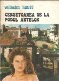 Cersetoarea de la podul artelor - Wilhelm Hauff