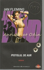 Pistolul De Aur - Ian Fleming foto