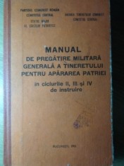 MANUAL DE PREGATIRE MILITARA GENERALA A TINERETULUI PENTRU APARAREA PATRIEI-COLECTIV-259718 foto