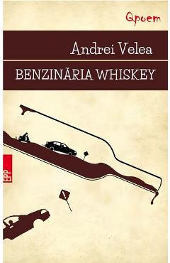 Benzinaria Whiskey - Andrei Velea foto
