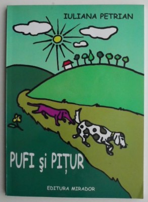 Pufi si Pitur &amp;ndash; Iuliana Petrian foto