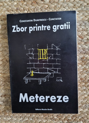 ZBOR PRINTRE GRATII - COMEDIA PACII de CONSTANTIN DUMITRESCU , DEDICATIE foto