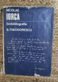 B. Theodorescu - Nicolae Iorga biobliografie