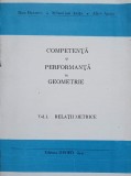 COMPETENTA SI PERFORMANTA IN GEOMETRIE VOL.1 RELATII METRICE-DAN BRANZEI, SEBASTIAN ANITA, ALICE ANITA-345231