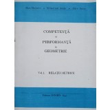 COMPETENTA SI PERFORMANTA IN GEOMETRIE VOL.1 RELATII METRICE-DAN BRANZEI, SEBASTIAN ANITA, ALICE ANITA-345231