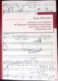 ASPECTE ALE LIEDULUI IN CREATIA COMPOZITORILOR GRECI DIN PRIMA JUMATATE A SECOLULUI XX-SOFIA KONTOSSI-349895