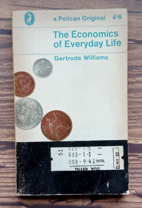 The economics of everyday life / Gertrude Williams