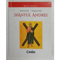SFANTUL ANDREI de SORINA CIUCA si DRAGOS IONITA , 2016