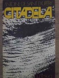 Citadela - Antoine de Saint-Exupery - Roman, Editura Junimea 1977, 472 Pagini, Limba Romana