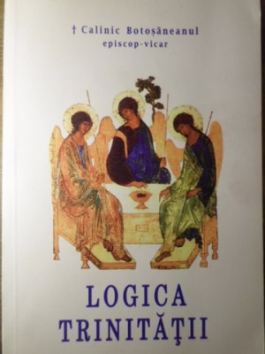 LOGICA TRINITATII-CALINIC BOTOSANEANUL, EPISCOP VICAR AL ARHIEPISCOPIEI IASILOR-233787 foto