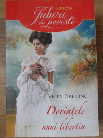 DORINTELE UNUI LIBERTIN-VICKY DREILING