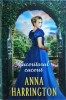 Anna Harrington - Cuceritorul cucerit, Litera