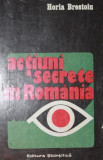 ACTIUNI SECRETE IN ROMANIA