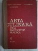 Arta culinara.Mica enciclopedie practica- Georgeta Comnea Seniatinschi /M.Gheorghe /G.Gheorghe