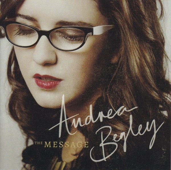 Andrea Begley - The Message, CD