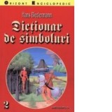 Dictionar de simboluri (I+II) - Hans Biedermann