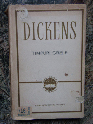 Charles Dickens, Timpuri grele (cartonată) foto