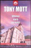 ULTIMA VARA OTRAVITA-TONY MOTT-350235
