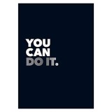 You Can Do It Positive Quotes and Affirmations for Encouragement