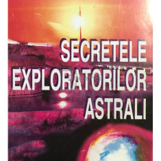 Pavel Coruț - Secretele exploratorilor astrali (editia 1995)