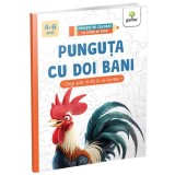 Cumpara ieftin Punguta Cu Doi Bani, - Editura Gama
