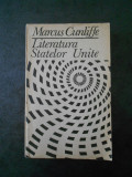 MARCUS CUNLIFFE - LITERATURA STATELOR UNITE