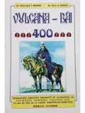 Gheorghe I. Mares - Vulcana-Bai 400 (Editia: 2004)