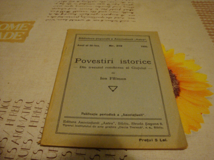 Ion Filimon - Povestiri istorice din trecutul romanesc al Clujului - 1935