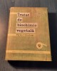 Tratat Biochimie Vegetala Vol. 3, Cornel Bodea, 1966, Editura Academiei RSR, Biologie
