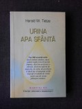 URINA, APA SFANTA - HARALD W. TIETZE