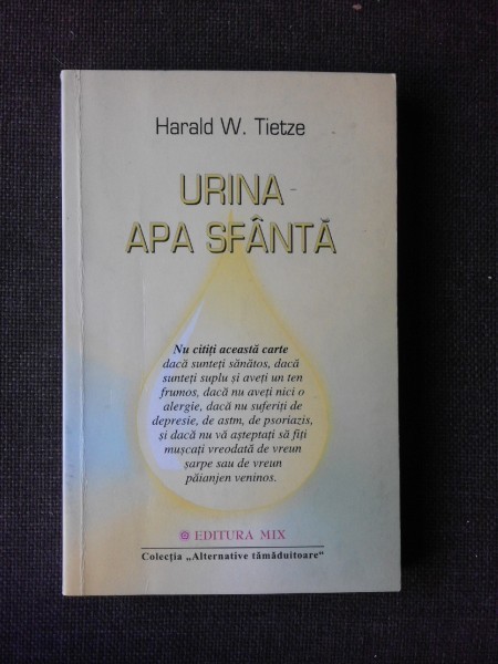 URINA, APA SFANTA - HARALD W. TIETZE
