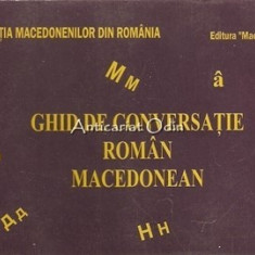 Ghid De Conversatie Roman-Macedonian - Laura Rogobete
