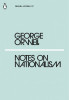 Notes on Nationalism | George Orwell