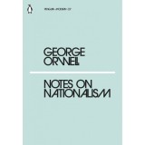 Notes on Nationalism | George Orwell