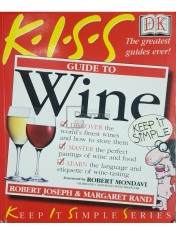 Kiss guide to wine (Editia: 2000) foto